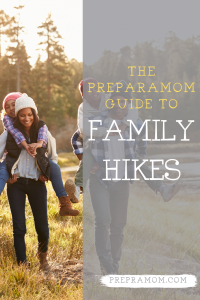 pin image for the preparamom guide to family hikes